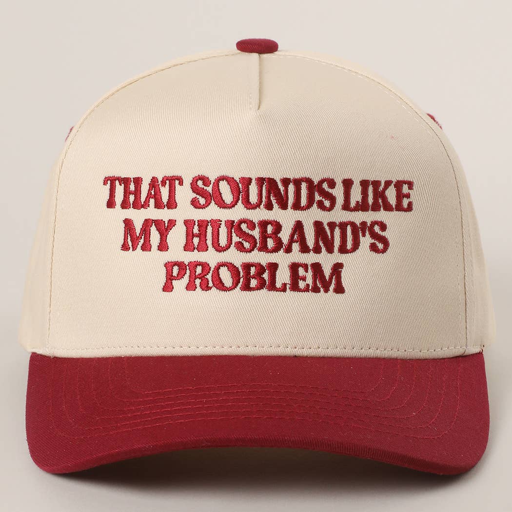THAT SOUNDS LIKE..Embroidered Two-Tone Trucker Hat
