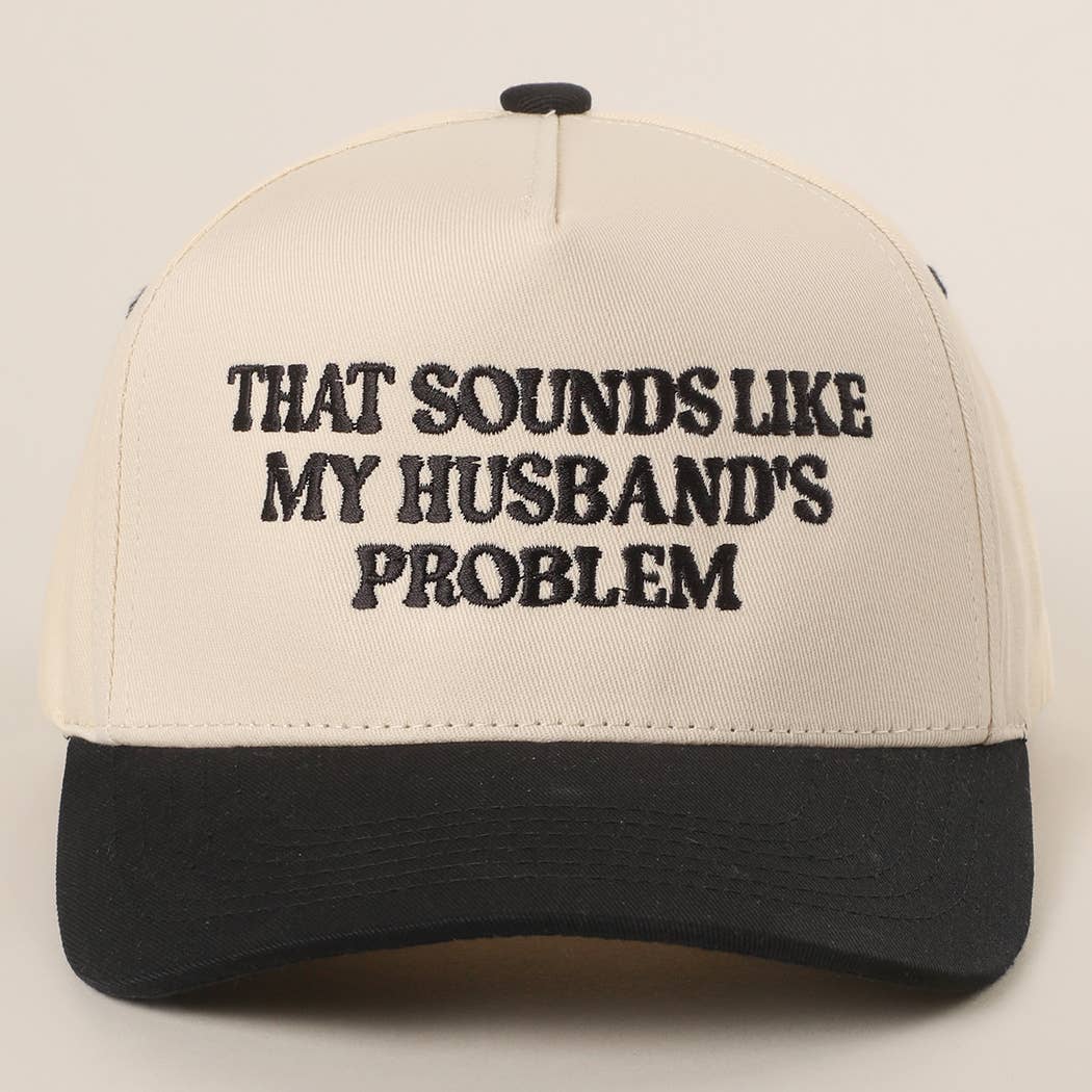 THAT SOUNDS LIKE..Embroidered Two-Tone Trucker Hat